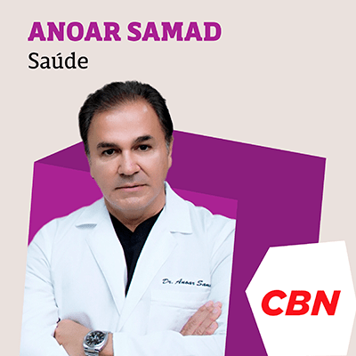 CBN Saúde - Anoar Samad